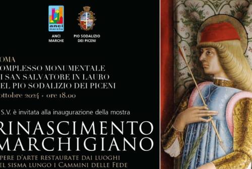 A Roma al via la seconda edizione della mostra “Rinascimento Marchigiano”